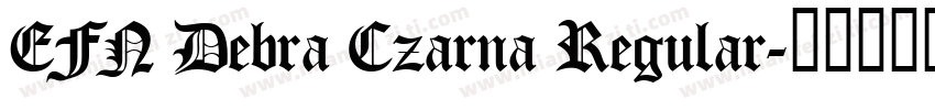 EFN Debra Czarna Regular字体转换